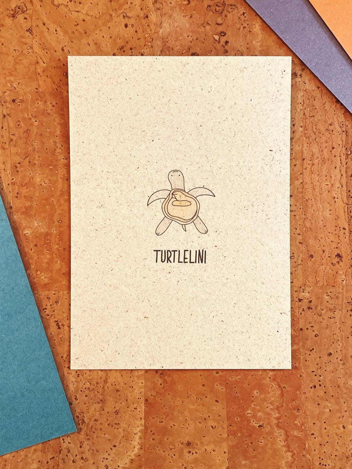 Postkarte A6 Schildkröte Tortellini | Turtlelini | süßer Spruch | Pasta Liebhaber Geschenk | cute turtle Karte |  Küchendeko Wall Art