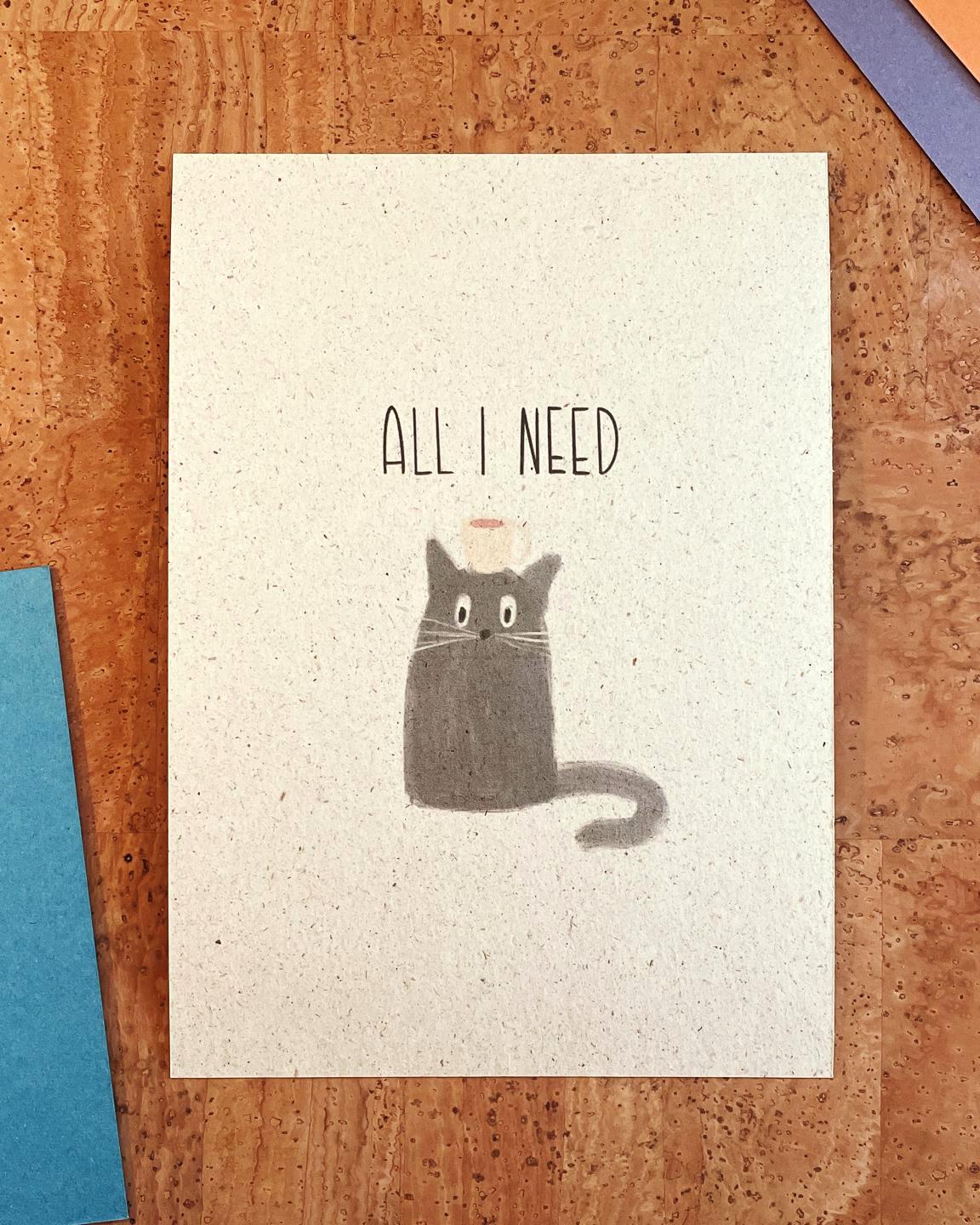 Artprint All I Need Schwarze Katze & Kaffee – Lustiges Poster für Küche und Homeoffice – Geschenk für Katzenliebhaber Cat Moms – DIN A4/A5