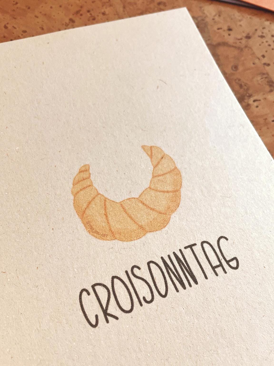 Postkarte A6 Croissant Croisonntag | individuelles breakfast Geschenk | Postkarte für Frühstücksliebhaber | Gift für Slow mornings people