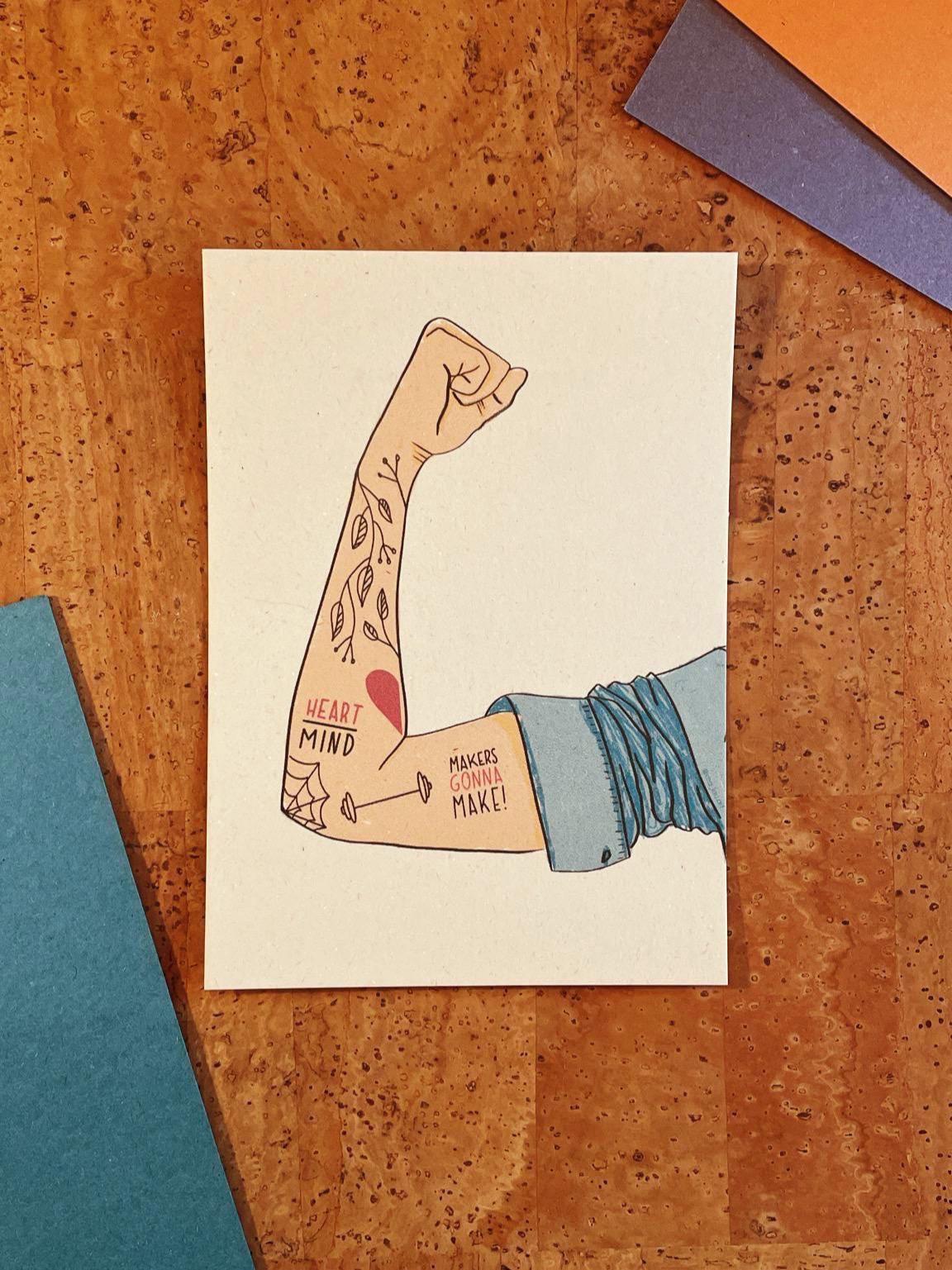 Starke Botschaft – Motivierende Postkarte A6 mit Arm-Tattoo & Spruch 'Makers gonna make' | Motivation Freundinnen Geschenk You can do it