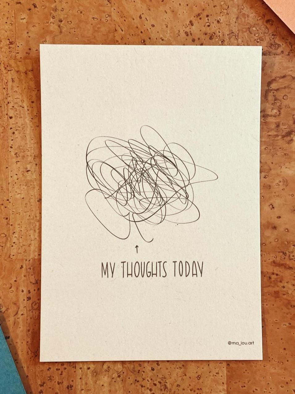 Postkarte A6 My thoughts today | mental health Postkarte | selfcare Geschenk | overthinking Art design gift