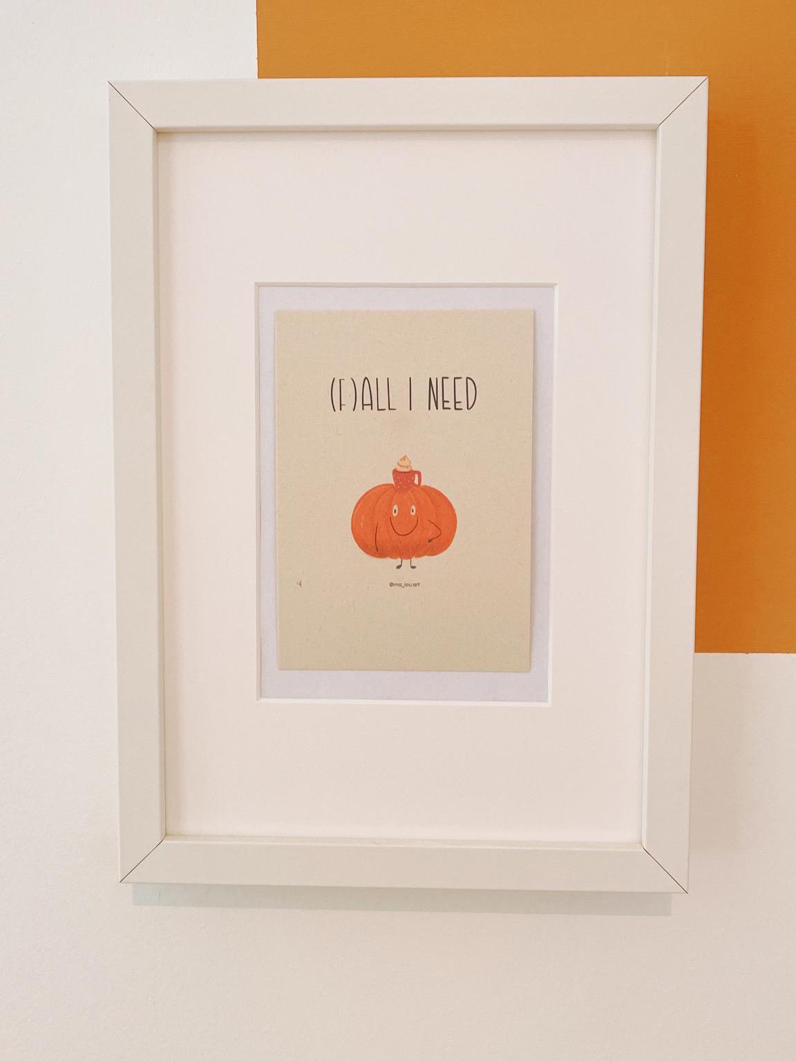 Postkarte (F)All I Need Kürbis A6 | Herbst Postkarte | Kawaii Pumpkin Art | Herbstdeko | Süße Halloween Karte | Fall Season Print
